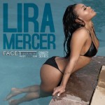 Lira Mercer aka Lira Galore @Lira_Galore: More From Summer Is Coming - Facet Studio