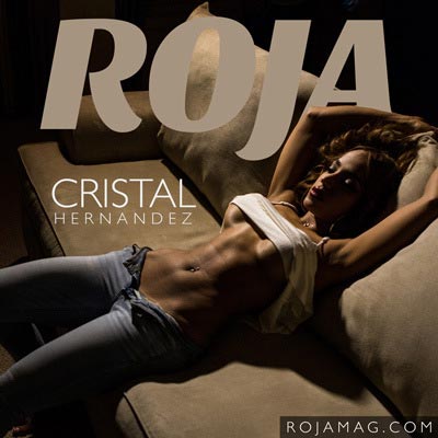 Cristal Hernandez – Roja Magazine – Algis Infante