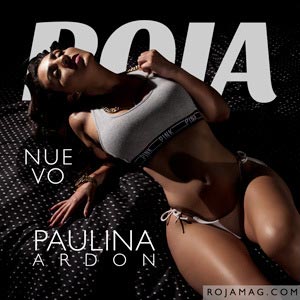 Paulina Ardon in Roja Magazine – Algis Infante