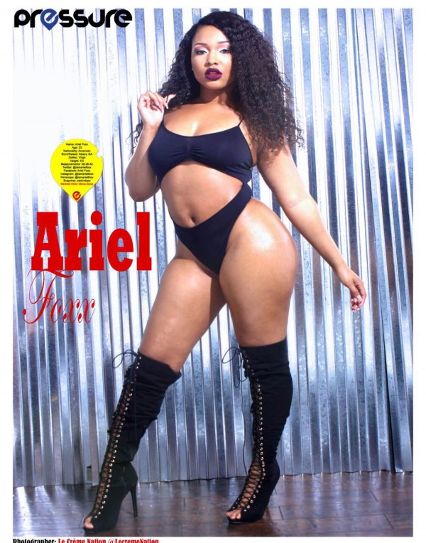 Ariel Foxx @iamarielfoxx in Pressure Magazine - Le Creme Nation
