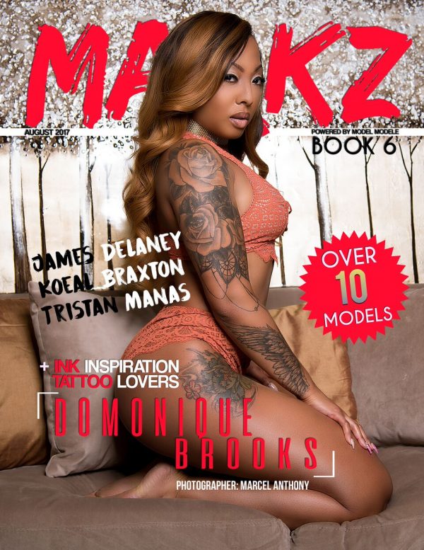 Domonique Brooks @domoniquebrooks: Markz Magazine Volume 6 - Model Modele